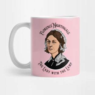 Florence Nightingale The Lady With The Lamp Mug